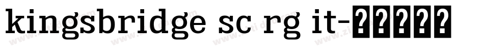 kingsbridge sc rg it字体转换